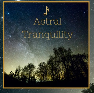 Free Astral Tranquility Meditation🎶