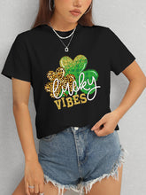 Load image into Gallery viewer, LUCKY VIBES Round Neck Short Sleeve T-Shirt