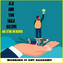Load image into Gallery viewer, Ask and You Shall Receive Bookš Goal Setting for the Believers š