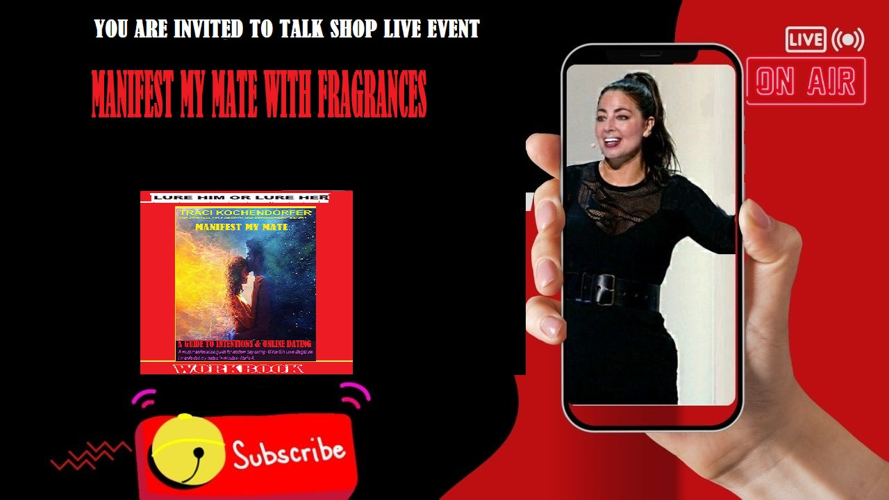 Manifest My Mate- Guide to Intentions and Online Dating Book